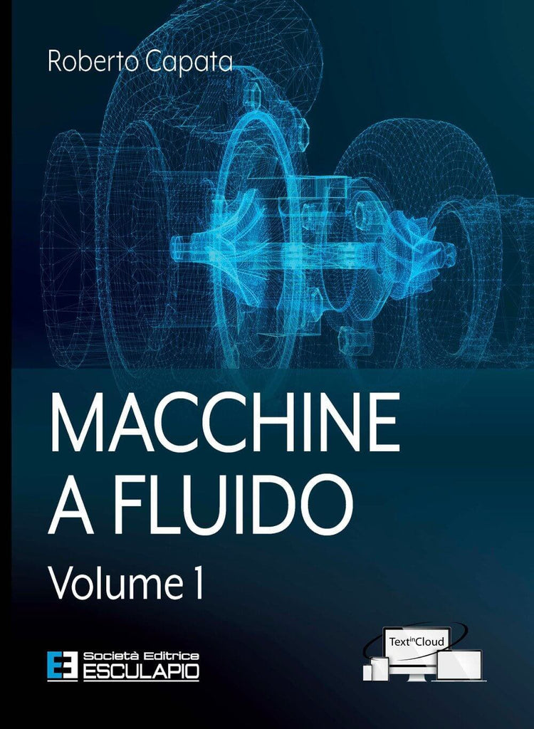 Corso di Macchine a Fluido - INGEGNERIA ROMA "La Sapienza" - Libreria Esculapio