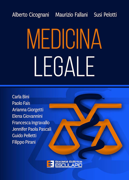 PELOTTI FALLANI CICOGNANI - Medicina Legale
