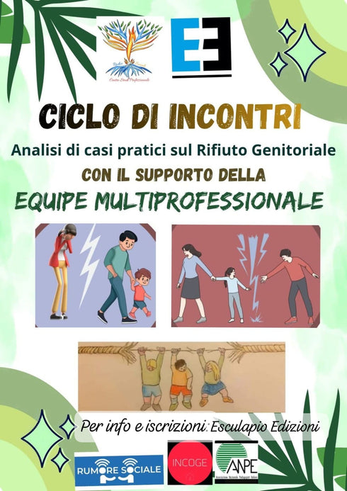 Analisi di casi pratici sul Rifiuto Genitoriale