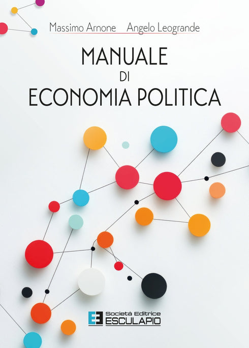 ARNONE LEOGRANDE - Manuale di Economia Politica