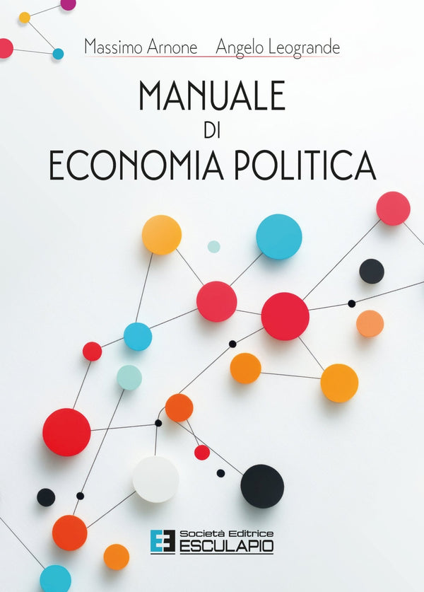ARNONE LEOGRANDE - Manuale di Economia Politica