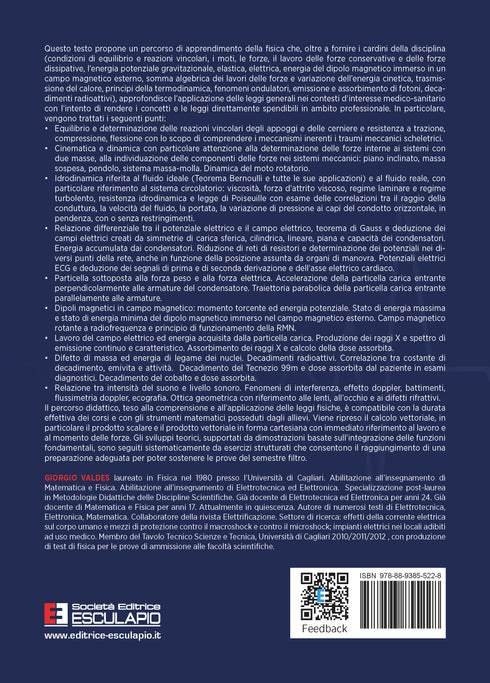 VALDES - Fisica Generale con Applicazioni alla Medicina per il Semestre Filtro. Cdl in Medicina Odontoiatria Veterinaria