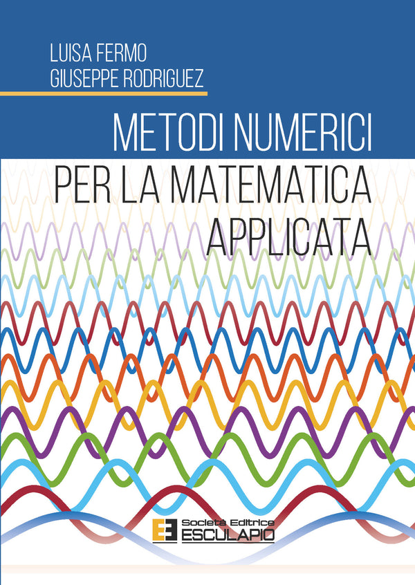 FERMO RODRIGUEZ - Metodi Numerici per la Matematica Applicata
