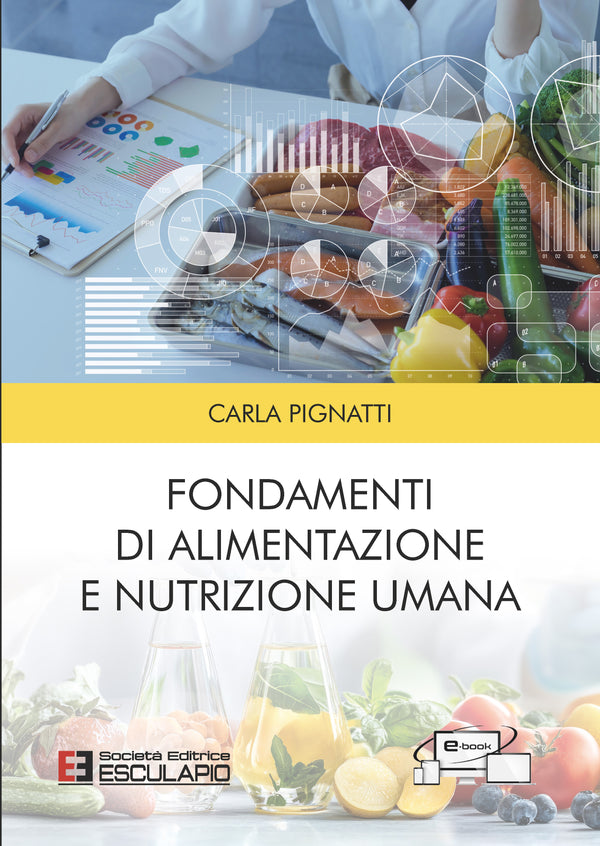 PIGNATTI - Fondamenti di Alimentazione e Nutrizione Umana