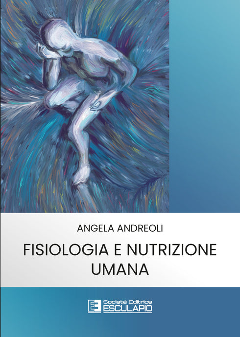 ANDREOLI - Fisiologia e Nutrizione Umana