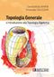 MARINI CALLEGARI - Topologia Generale e Introduzione alla Topologia Algebrica