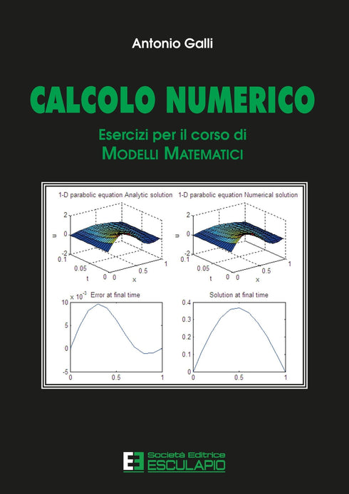 GALLI - Esercizi di Calcolo numerico per il corso di modelli matematici