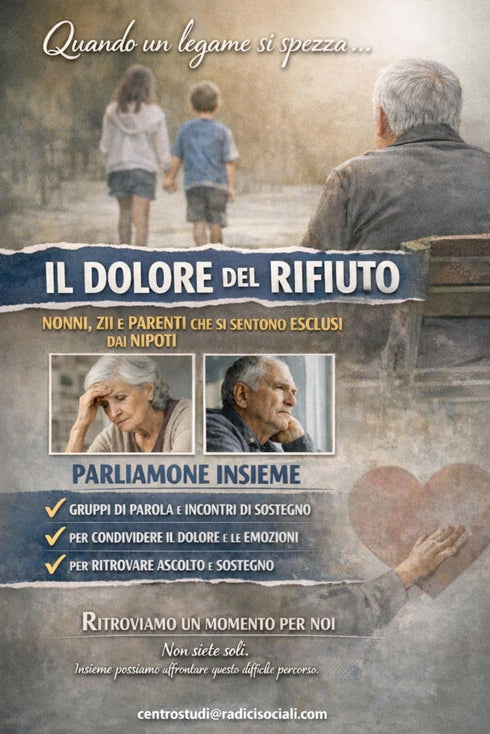 Ciclo di incontri - Nonni, zii e parenti che si sentono esclusi dai nipoti