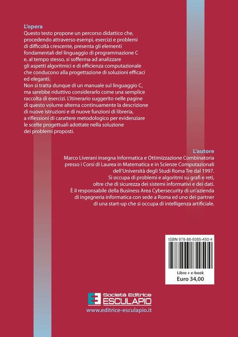 LIVERANI - Programmare in C. Guida al linguaggio attraverso esercizi svolti e commentati
