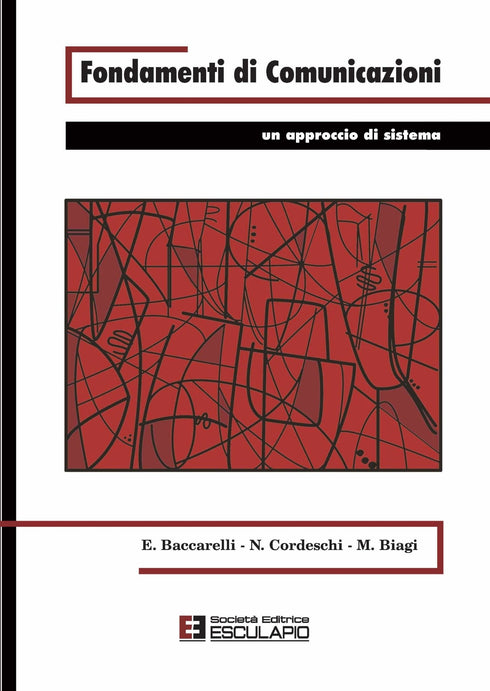BACCARELLI CORDESCHI BIAGI - Fondamenti di Comunicazioni