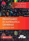BARZANTI BENVENUTI PEZZI - Prontuario di Matematica Generale. Con esercizi risolti