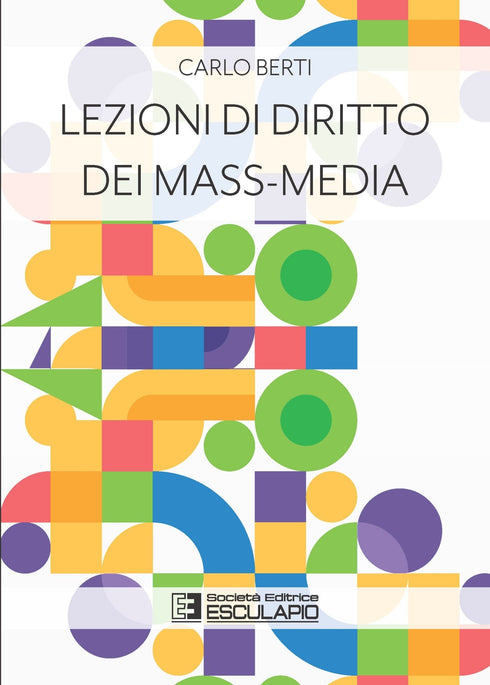 BERTI - Lezioni di diritto dei Mass-Media