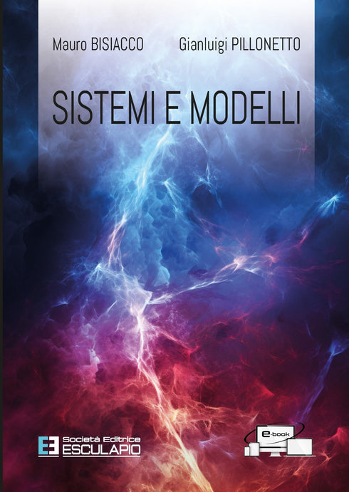 BISIACCO PILLONETTO - Sistemi e Modelli