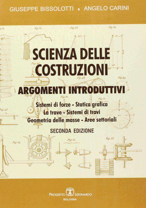 BISSOLOTTI CARINI - Scienza delle costruzioni
