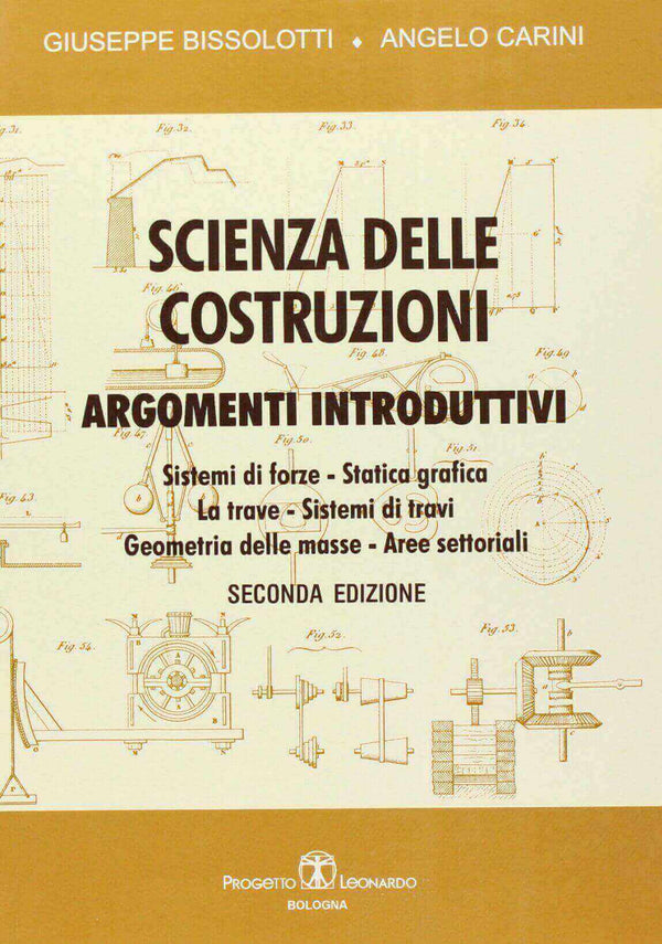 BISSOLOTTI CARINI - Scienza delle costruzioni