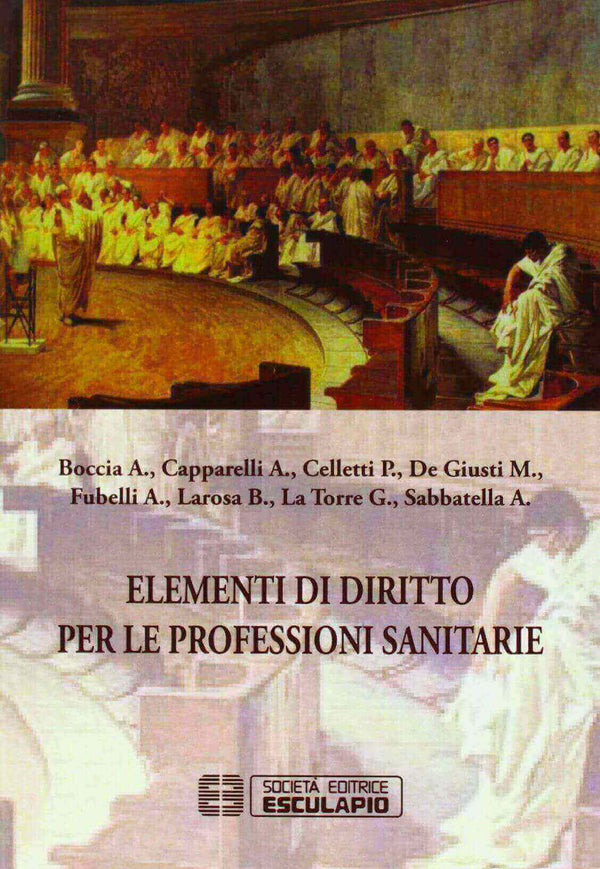 BOCCIA LA TORRE et al. - Elementi di Diritto per le Professioni Sanitarie