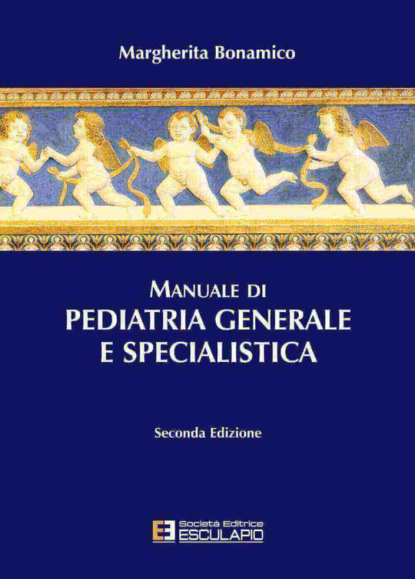 BONAMICO - Manuale di Pediatria Generale e Specialistica
