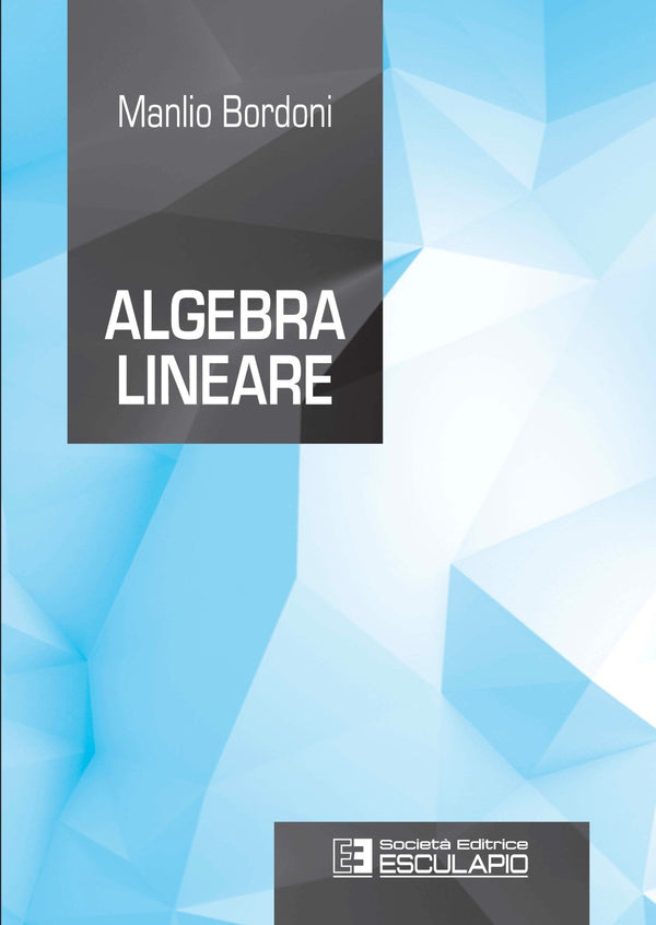 BORDONI - Algebra Lineare
