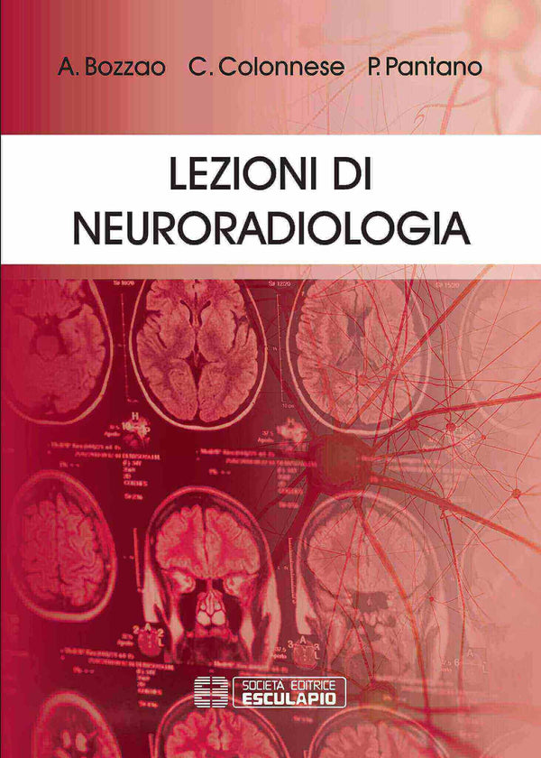 BOZZAO COLONNESE PANTANO - Lezioni di Neuroradiologia
