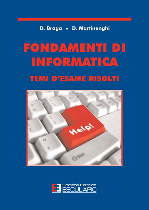 BRAGA MARTINENGHI - Fondamenti di Informatica