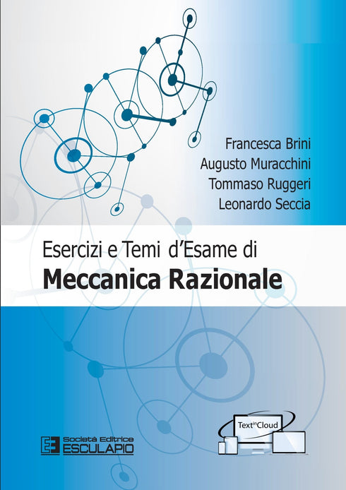 BRINI MURACCHINI RUGGERI SECCIA - Esercizi e Temi d'Esame di Meccanica Razionale