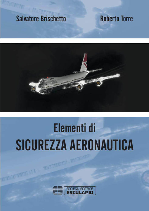 BRISCHETTO TORRE - Elementi di Sicurezza Aeronautica