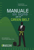 BRUN CASADIO STROZZI - Manuale Six Sigma per le Green Belt
