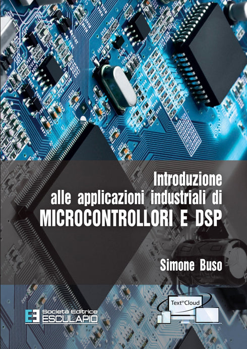BUSO - Introduzione alle applicazioni industriali di microcontrollori e DSP