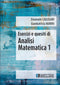 CALLEGARI MARINI - Esercizi e Quesiti di Analisi Matematica 1