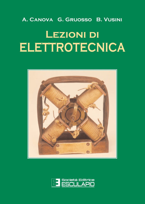 CANOVA GRUOSSO VUSINI - Lezioni di Elettrotecnica