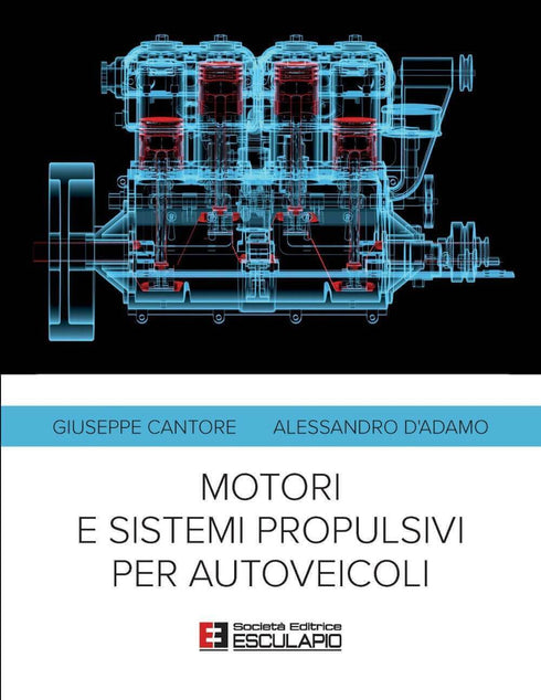 CANTORE D'ADAMO - Motori e Sistemi Propulsivi per Autoveicoli