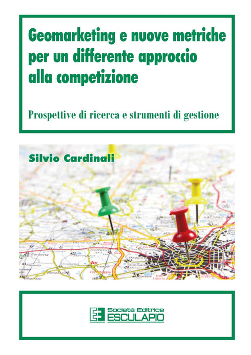 CARDINALI - Geomarketing e nuove metriche per un differente approccio alla competizione