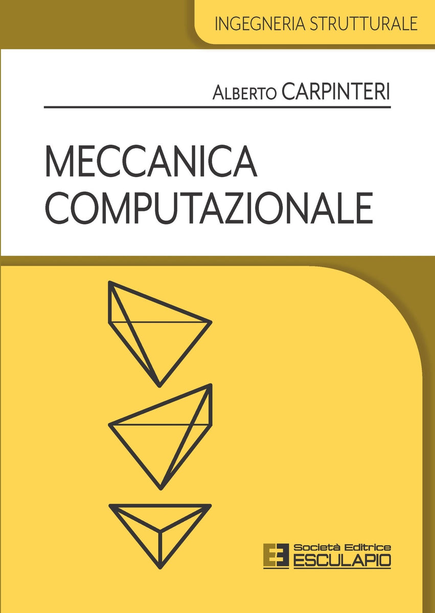 CARPINTERI - Meccanica Computazionale – Libreria Esculapio