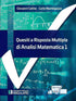 CATINO MANTEGAZZA - Quesiti a risposta multipla di Analisi Matematica 1