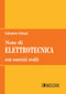 CELOZZI - Note di Elettrotecnica. Con Esercizi Svolti