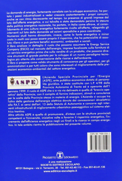 Chieregato Fauri Lorenzoni Savorana - Le ESCO e il mercato dell'efficienza energetica