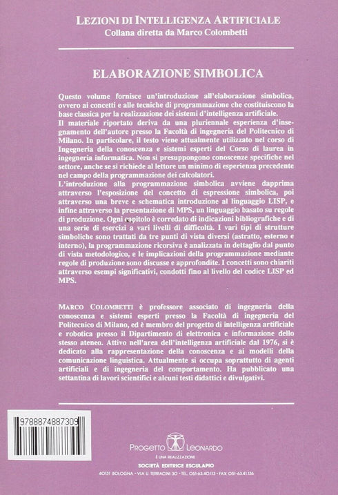 COLOMBETTI - Elaborazione simbolica. Linguaggi e tecniche di programmazione per l'intelligenza artificiale