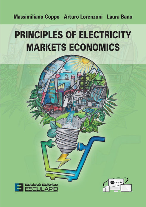COPPO LORENZONI BANO - Principles of Electricity Markets Economics