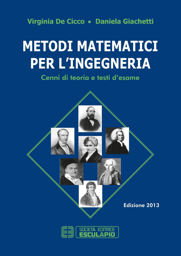DE CICCO GIACHETTI - Metodi Matematici per l'Ingegneria