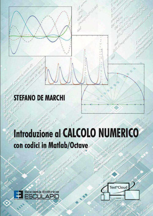 DE MARCHI - Introduzione al Calcolo Numerico con codici in Matlab/Octave