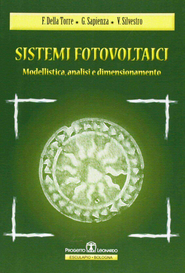 DELLA TORRE SAPIENZA SILVESTRO – Sistemi Fotovoltaici