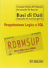 DI NUNZIO DI BUCCIO - Basi di Dati Manuale di Esercizi per la Progettazione Logica e SQL
