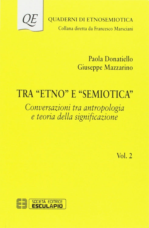 DONATIELLO MAZZARINO - Tra "Etno" e "Semiotica". Vol.2