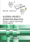 DULIO PACCO - Algebra Lineare e Geometria Analitica. Esercizi e Temi d'esame con svolgimento