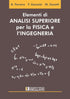 FERRERO GAZZOLA ZANOTTI - Elementi di Analisi Superiore per la Fisica e Ingegneria