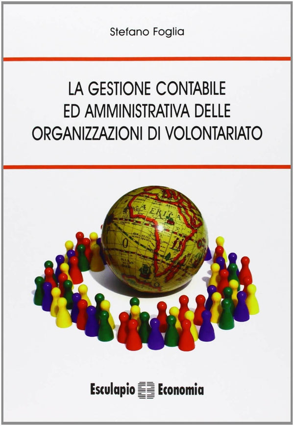 FOGLIA - La gestione contabile ed amministrativa delle organizzazioni di volontariato