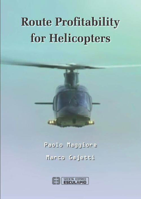 GAJETTI MAGGIORE - Route Profitability for Helicopters