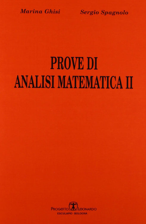 GHISI SPAGNOLO - Prove di Analisi Matematica 2