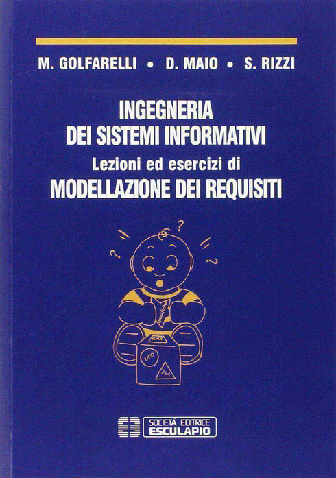 GOLFARELLI MAIO RIZZI - Ingegneria dei sistemi informativi