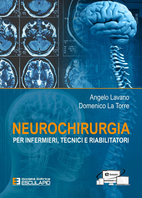 LAVANO LA TORRE - Neurochirurgia per Infermieri Tecnici e Riabilitatori